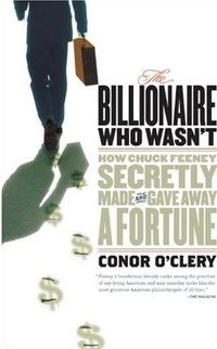 The Billionaire Who Wasn't by Conor O'Clery