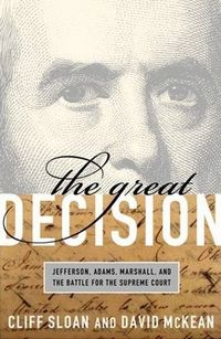 The Great Decision by Cliff Sloan