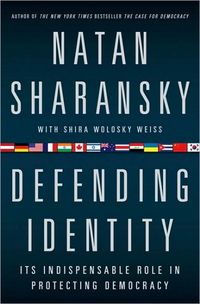Defending Identity by Natan Sharansky