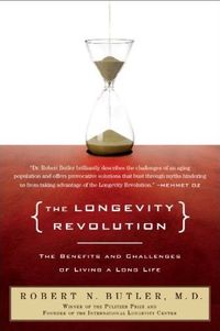 The Longevity Revolution