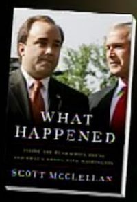 What Happened by Scott McClellan