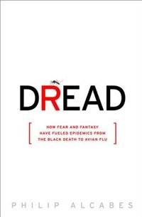 Dread by Philip Alcabes