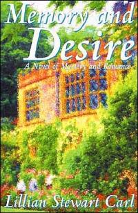 Excerpt of Memory and Desire by Lillian Stewart Carl