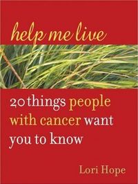 Help Me Live by Lori Hope