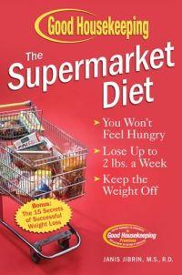 The Supermarket Diet by Janis Jibrin