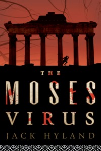 The Moses Viris by Jack Hyland
