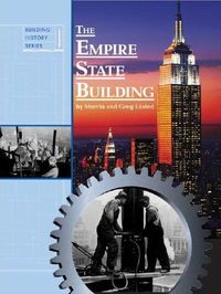 Building History - The Empire State Building by Marcia Amidon Lusted