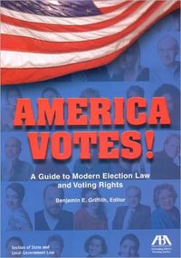 America Votes! by Benjamin Griffith