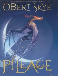 Pillage by Obert Skye