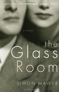 The Glass Room by Simon Mawer