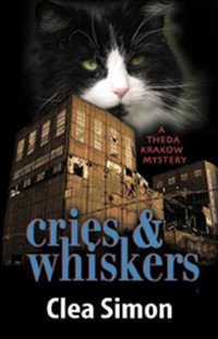 Cries and Whiskers by Clea Simon