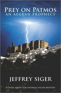 Prey on Patmos by Jeffrey Siger