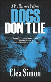 Dogs Don't Lie by Clea Simon