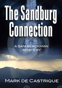 The Sandburg Connection by Mark deCastrique