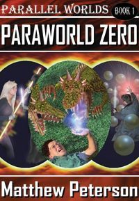 Paraworld Zero by Matthew Peterson