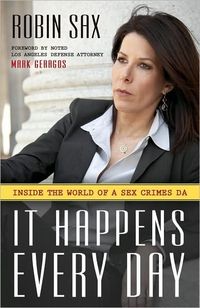 It Happens Every Day by Robin Sax