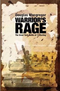 Warrior's Rage by Douglas A. Macgregor