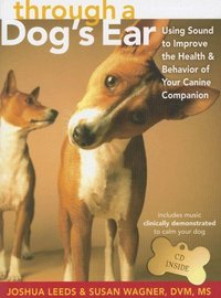 Through a Dog's Ear by Joshua Leeds