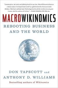 Macrowikinomics by Anthony D. Williams