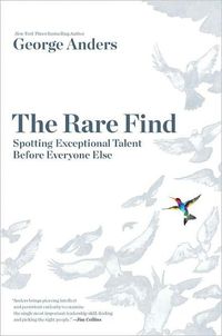 The Rare Find by George Anders
