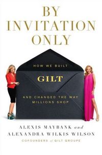 By Invitation Only by Alexis Maybank