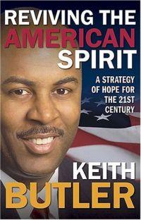 Reviving the American Spirit by Keith Butler