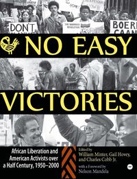 No Easy Victories by William Minter