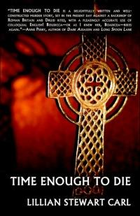 Time Enough to Die by Lillian Stewart Carl