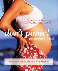 Don't Panic! Pregnancy Book by Judy Morris