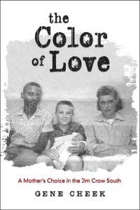 The Color of Love by Gene Cheek