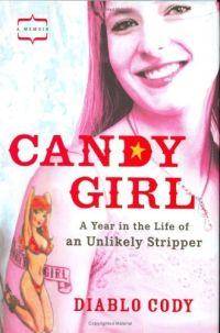 Candy Girl by Diablo Cody