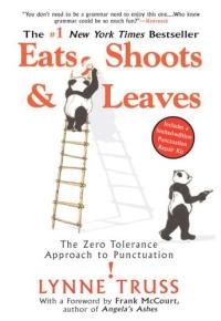 Eats, Shoots & Leaves by Lynne Truss