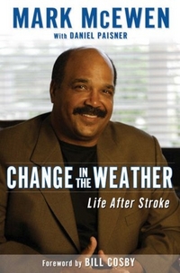 Change in the Weather by Mark McEwen