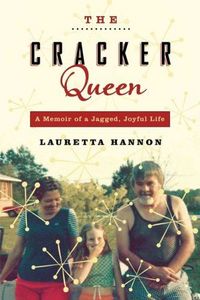 The Cracker Queen by Lauretta Hannon