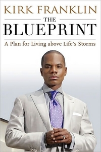The Blueprint by Kirk Franklin