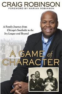A Game Of Character by Craig Robinson