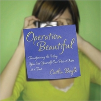 Operation Beautiful by Caitlin Boyle