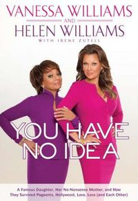 You Have No Idea by Vanessa Williams