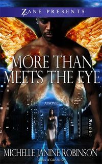 Excerpt of More Than Meets The Eye by Michelle Janine Robinson