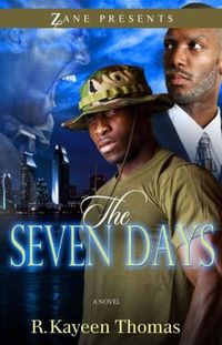 The Seven Days by R. Kayeen Thomas