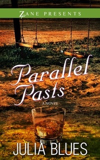 Parallel Pasts by Julia Blues