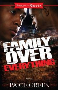 Family Over Everything by Paige Green