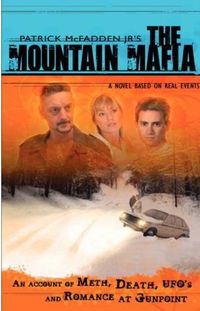 The Mountain Mafia by Patrick McFadden