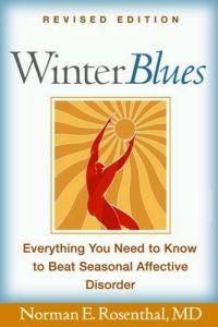Winter Blues by Norman E. Rosenthal