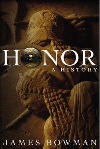 Honor by James Bowman