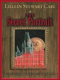 Excerpt of The Secret Portrait by Lillian Stewart Carl