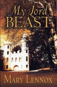 My Lord Beast by Mary Lennox
