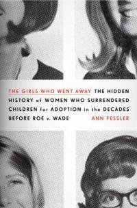 The Girls Who Went Away