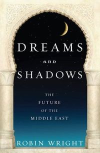 Dreams and Shadows by Robin Wright