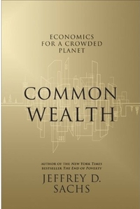 Common Wealth by Jeffrey D. Sachs
